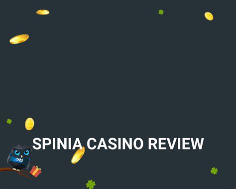 Spinia Casino Review (2024) .